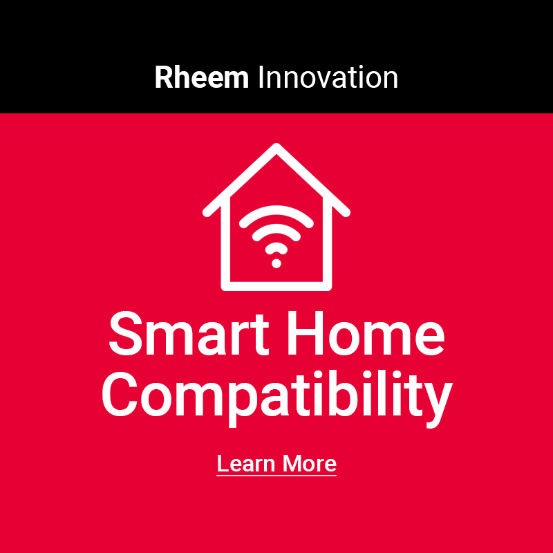 Rheem® Heating and Cooling - Smart Home Compatibility